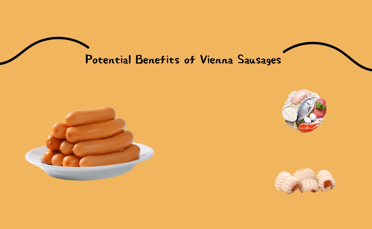 Potential Benefits of Vienna Sausages