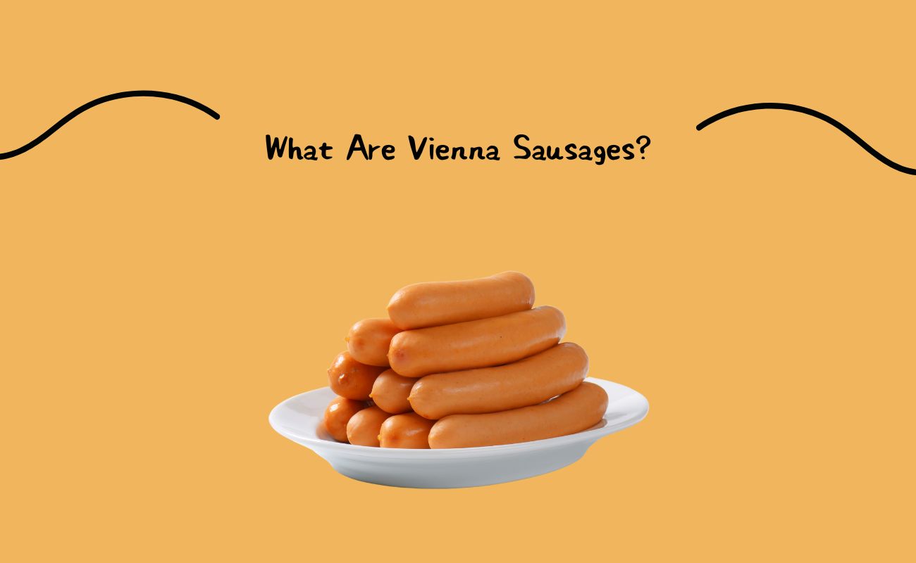 What Are Vienna Sausages?