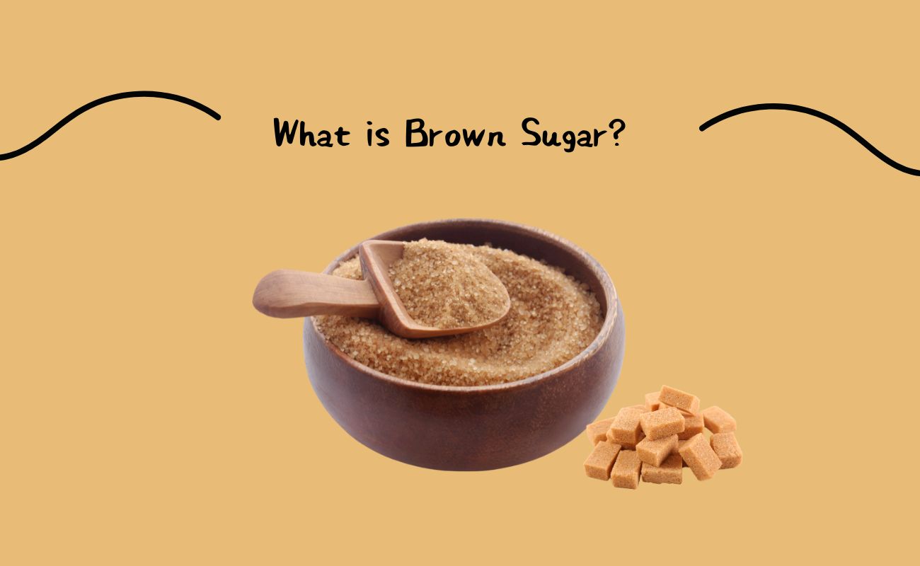 What is Brown Sugar?